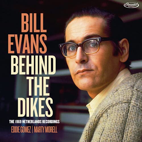 Bill Evans/Behind The Dikes - The 1969 Netherlands Recordings@3 LP 180g@Ltd. 3,500/RSD 2021 Exclusive