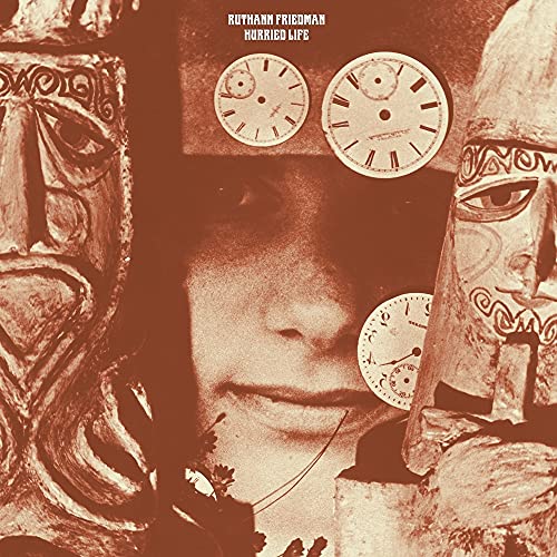 Ruthann Friedman/Hurried Life: Lost Recordings, 1965-1971@Ltd. 1,000/RSD 2021 Exclusive
