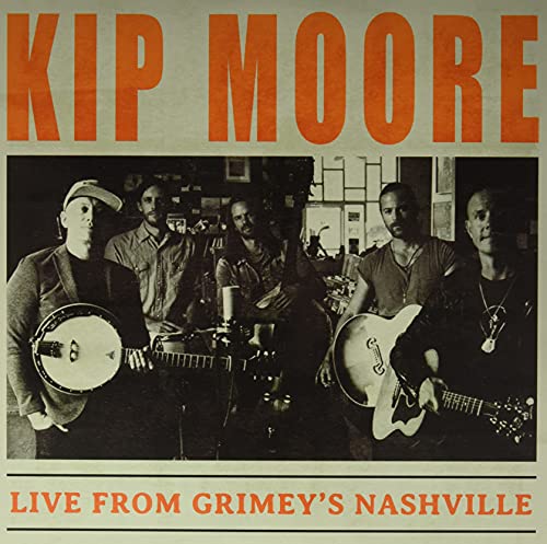 Kip Moore Live From Grimey's Nashville W Poster Ltd. 2 500 Rsd 2021 Exclusive 