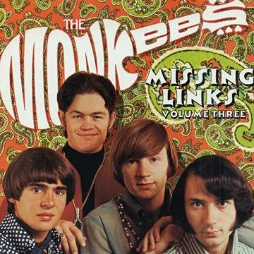 The Monkees/Missing Links Volume 3 (Color Variant 1)@Ltd. 1000/RSD 2021 Exclusive