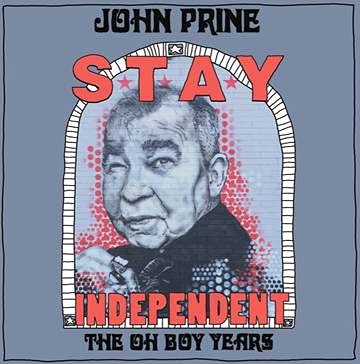 John Prine/Stay Independent: The Oh Boy Years Curated By Indie Record Stores@Ltd. 3000/RSD 2021 Exclusive