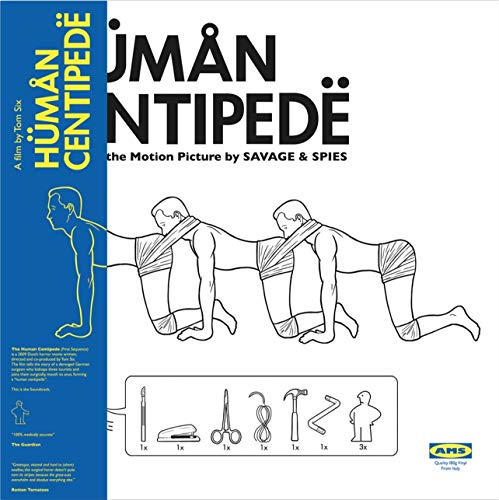 Savage & Spies/Human Centipede / O.S.T.@Amped Non Exclusive