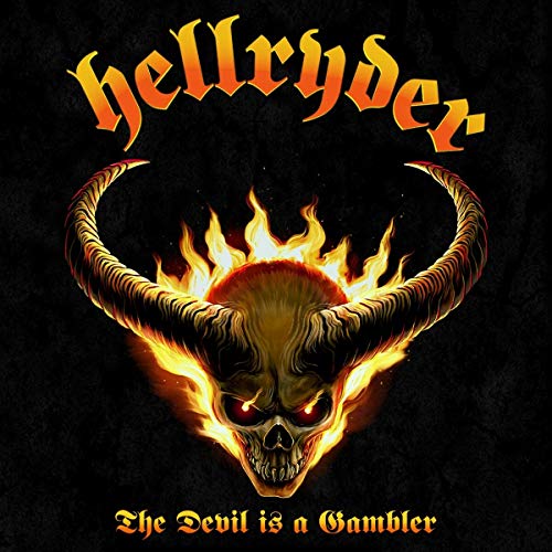 Hellryder/Devil Is A Gambler@Amped Exclusive