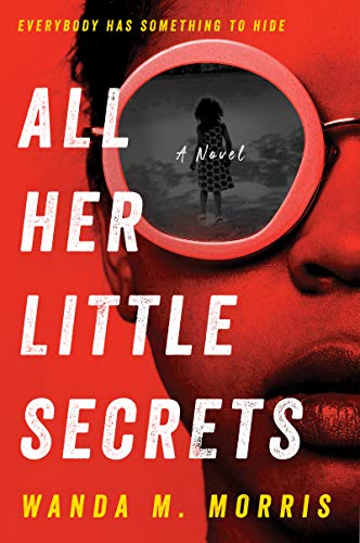 Wanda M. Morris/All Her Little Secrets