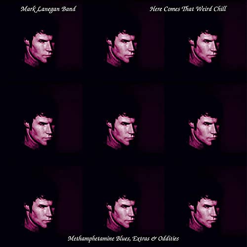 Mark Lanegan Here Comes That Weird Chill (methamphetamine Blues Extras & Oddities) (pink Vinyl) Ltd. 3500 Rsd 2021 Exclusive 