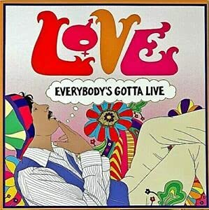 Love/Everybody's Gotta Live@Ltd. 2000/RSD 2021 Exclusive