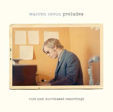 Warren Zevon/Preludes (SKY BLUE VINYL)@2 LP@Ltd. 3000/RSD 2021 Exclusive