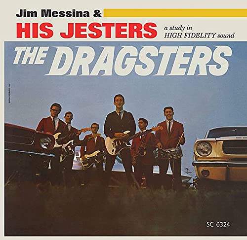 Jim Messina & His Jesters/The Dragsters@Ltd. 300/RSD 2021 Exclusive