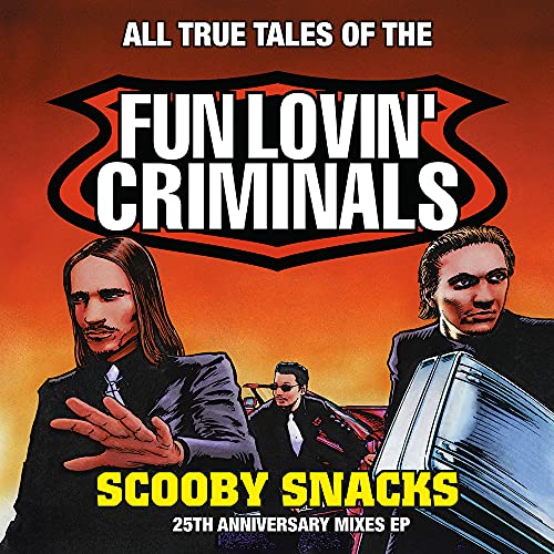 Fun Lovin' Criminals Scooby Snacks (orange Vinyl) 25th Anniversary Edition Ltd. 2200 Rsd 2021 Exclusive 