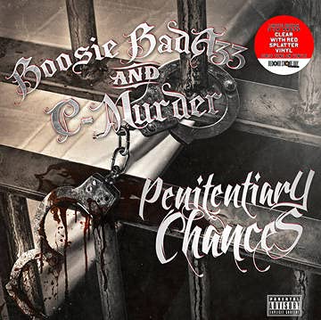 C-Murder / Boosie Badazz/Penitentiary Chances (Clear w/ Red Splatter Vinyl)@2 LP@Ltd. 1000/RSD 2021 Exclusive