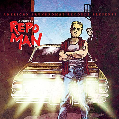 A Tribute To Repo Man/A Tribute To Repo Man (Gow-In-The-Dark Vinyl)@Explicit Version@Ltd. 1500/RSD 2021 Exclusive