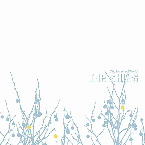 The Shins Oh Inverted World (20th Anniversary Remaster) 