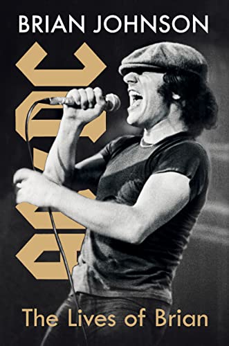 Brian Johnson/The Lives of Brian@ A Memoir