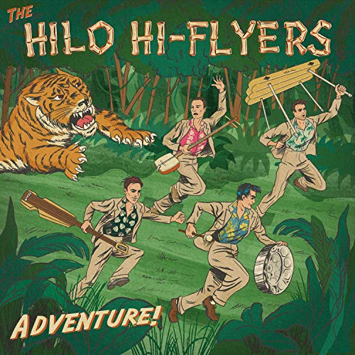The Hilo Hi-Flyers/Adventure!