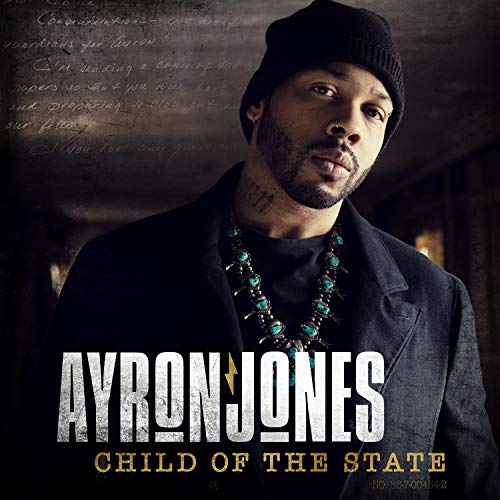 Ayron Jones Child Of The State 