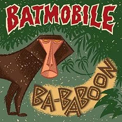 Batmobile/Ba-Baboon / Everybody's Dancin' (But Me) (Yellow Vinyl)@Ltd. 1000/RSD 2021 Exclusive