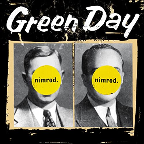 Green Day/Nimrod