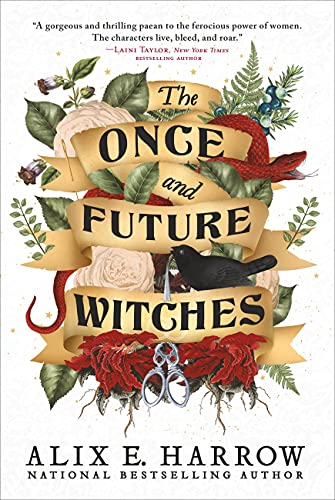 Alix E. Harrow/The Once and Future Witches