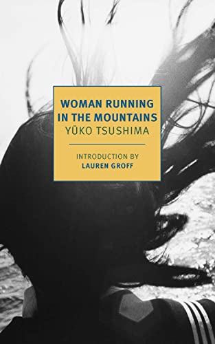 Yuko Tsushima/Woman Running in the Mountains