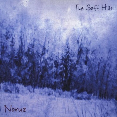 Soft Hills/Noruz