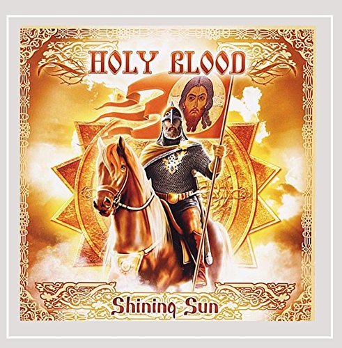 Holy Blood/Shining Sun