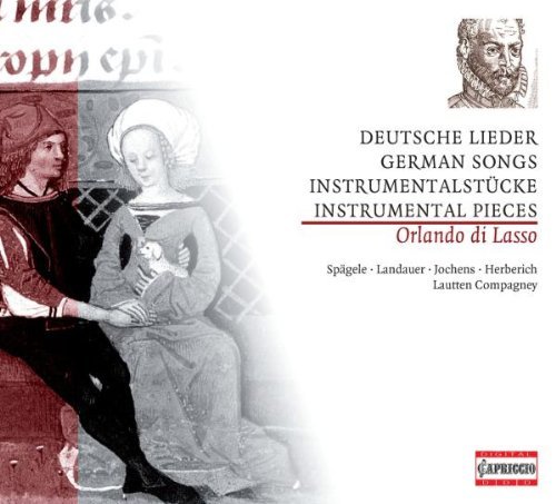 O. Lasso/Deutsche Lieder Instrumentals@Spagele/Landauer/Jochens/Lautt