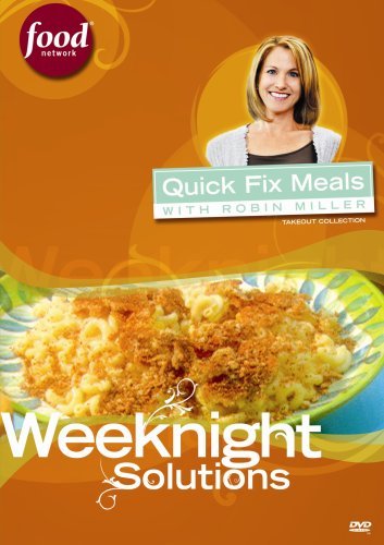 Quick Fix Meals With Robin Mil/Weeknight Solutions@Nr