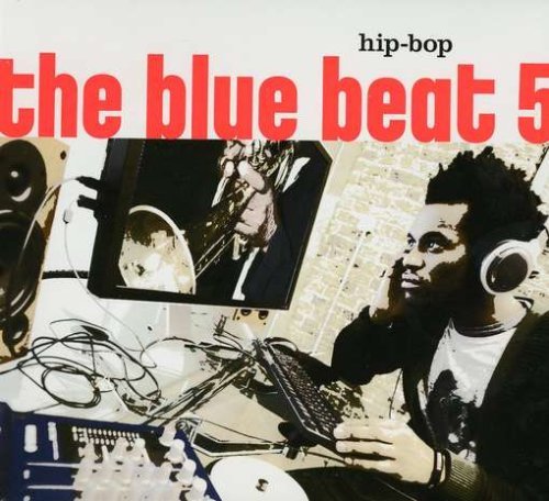 Blue Beat 5/Hip Hop