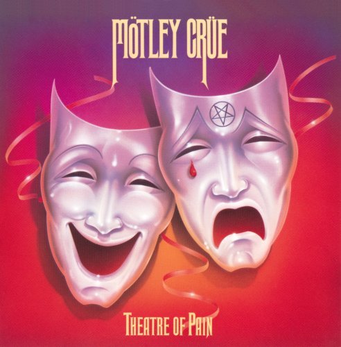Mötley Crüe/Theatre Of Pain