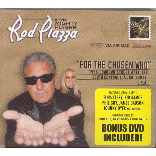 Rod Piazza/For The Chosen Who