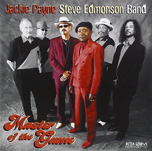 Jackie Payne Steve Edmonson Band/Master Of The Game