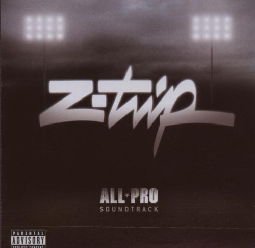 Z-Trip/All Pro@Explicit Version@All Pro