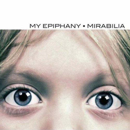 My Epiphany/Mirabilia