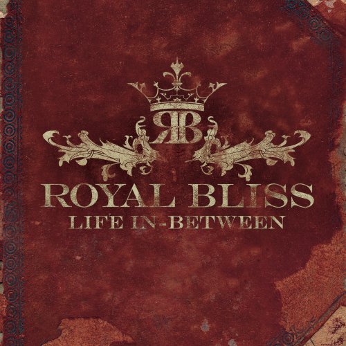 Royal Bliss Life In Between 