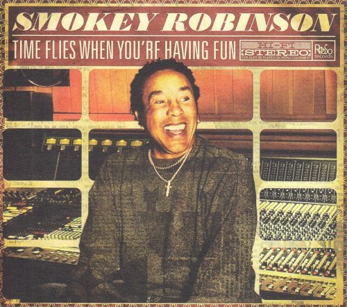 Smokey Robinson/Time Flies When You'Re Having