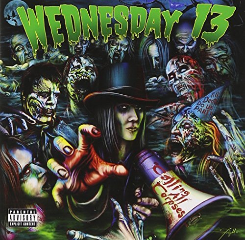 Wednesday 13/Calling All Corpses