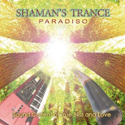 Paradiso/Shaman's Trance
