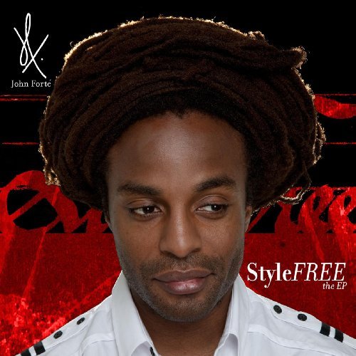 John Forte/Stylefree The Ep