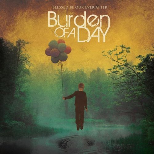 Burden Of A Day Blessed Be Our Ever After 