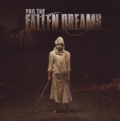 For The Fallen Dreams/Relentless