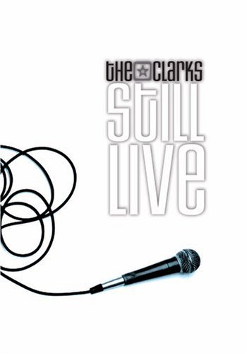 Clarks/Still Live