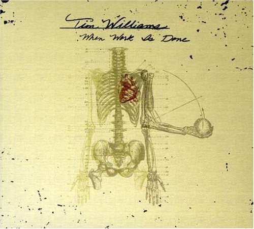 Tim Williams/When Work Is Done@Digipak/Incl. Booklet