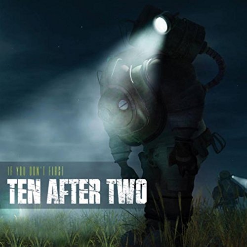 Ten After Two/If You Don'T First