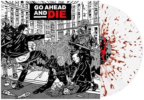 Go Ahead & Die Go Ahead & Die Amped Exclusive 
