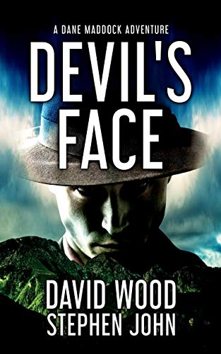 Stephen John/Devil's Face@ A Dane Maddock Adventure