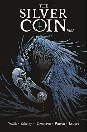 Chip Zdarsky/The Silver Coin, Volume 1