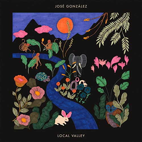 Jose Gonzalez/Local Valley