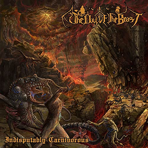 The Day Of The Beast Indisputably Carnivorous (orange Flame W Black Swirl Vinyl) 