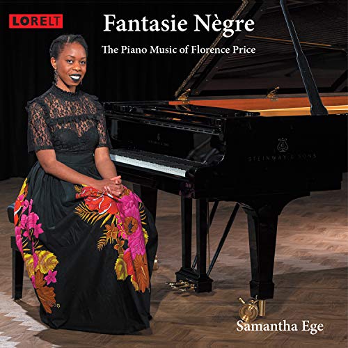 Samantha Ege/Fantasie Negre: The Piano Music Of Florence Price