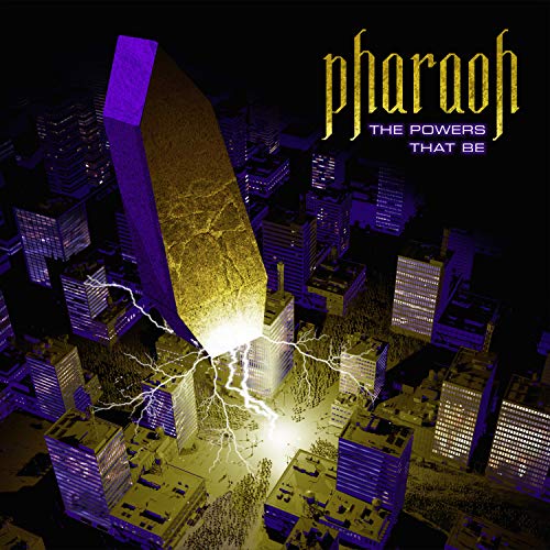 Pharaoh/The Powers That Be